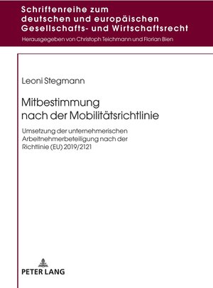 Buchcover Mitbestimmung nach der Mobilitätsrichtlinie | Leoni Stegmann | EAN 9783631890820 | ISBN 3-631-89082-6 | ISBN 978-3-631-89082-0