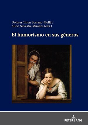 Buchcover El humorismo en sus géneros  | EAN 9783631892640 | ISBN 3-631-89264-0 | ISBN 978-3-631-89264-0