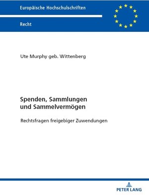 Buchcover Spenden, Sammlungen und Sammelvermögen | Ute Murphy | EAN 9783631893906 | ISBN 3-631-89390-6 | ISBN 978-3-631-89390-6