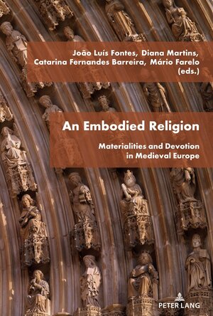 Buchcover An Embodied Religion  | EAN 9783631895337 | ISBN 3-631-89533-X | ISBN 978-3-631-89533-7