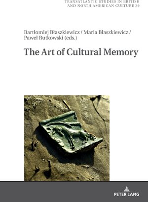 Buchcover The Art Of Cultural Memory  | EAN 9783631896402 | ISBN 3-631-89640-9 | ISBN 978-3-631-89640-2