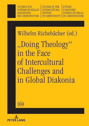 Buchcover „Doing theology“ in the face of intercultural challenges and in global diakonia  | EAN 9783631908617 | ISBN 3-631-90861-X | ISBN 978-3-631-90861-7
