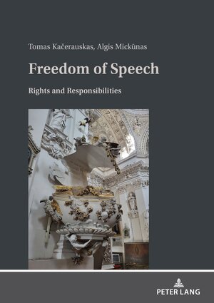 Buchcover Freedom of Speech | Tomas Kačerauskas | EAN 9783631911877 | ISBN 3-631-91187-4 | ISBN 978-3-631-91187-7