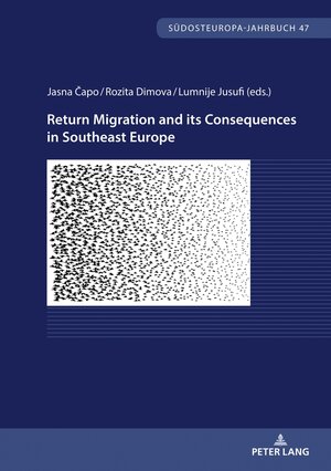 Buchcover Return Migration and its Consequences in Southeast Europe  | EAN 9783631912454 | ISBN 3-631-91245-5 | ISBN 978-3-631-91245-4