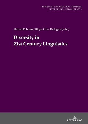 Buchcover Diversity in 21st Century Linguistics  | EAN 9783631912850 | ISBN 3-631-91285-4 | ISBN 978-3-631-91285-0