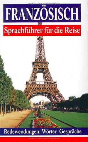 Buchcover Reisesprachführer Französisch  | EAN 9783632988915 | ISBN 3-632-98891-9 | ISBN 978-3-632-98891-5