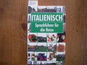 Buchcover Reisesprachführer Italienisch  | EAN 9783632988922 | ISBN 3-632-98892-7 | ISBN 978-3-632-98892-2