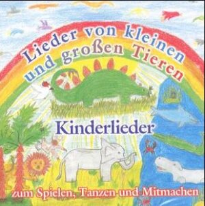 Buchcover Lieder von grossen und kleinen Tieren  | EAN 9783632990215 | ISBN 3-632-99021-2 | ISBN 978-3-632-99021-5