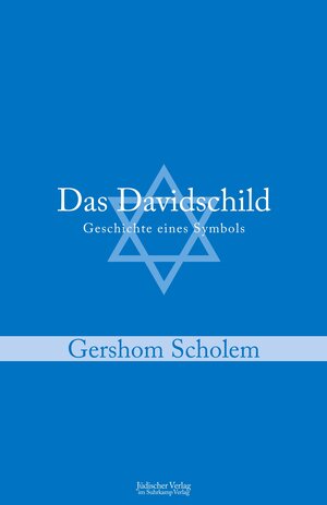 Buchcover Das Davidschild | Gershom Scholem | EAN 9783633542444 | ISBN 3-633-54244-2 | ISBN 978-3-633-54244-4