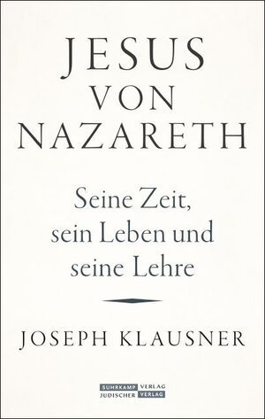 Buchcover Jesus von Nazareth | Joseph Klausner | EAN 9783633768684 | ISBN 3-633-76868-8 | ISBN 978-3-633-76868-4