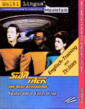 Buchcover Movie Talk: Star Trek, The Next Generation - Yesterday's Enterprise  | EAN 9783634232412 | ISBN 3-634-23241-2 | ISBN 978-3-634-23241-2