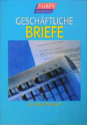 Buchcover Geschäftliche Briefe | Gisa Briese-Neumann | EAN 9783635600012 | ISBN 3-635-60001-6 | ISBN 978-3-635-60001-2