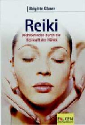 Buchcover Reiki | Brigitte Glaser | EAN 9783635606120 | ISBN 3-635-60612-X | ISBN 978-3-635-60612-0
