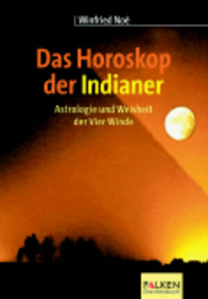 Buchcover Das Horoskop der Indianer | Winfried Noé | EAN 9783635606625 | ISBN 3-635-60662-6 | ISBN 978-3-635-60662-5
