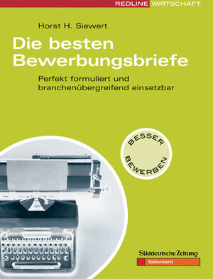 Buchcover Die besten Bewerbungsbriefe | Horst H Siewert | EAN 9783636011428 | ISBN 3-636-01142-1 | ISBN 978-3-636-01142-8