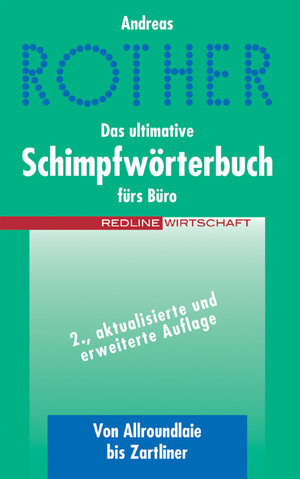 Buchcover Das ultimative Schimpfwörterbuch fürs Büro | Andreas Rother | EAN 9783636012289 | ISBN 3-636-01228-2 | ISBN 978-3-636-01228-9