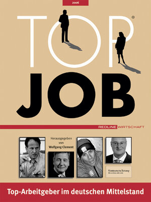 Top Job 2006. Top-Arbeitgeber im deutschen Mittelstand