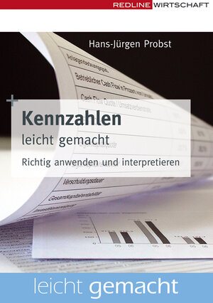 Buchcover Kennzahlen leicht gemacht | Hans J Probst | EAN 9783636013729 | ISBN 3-636-01372-6 | ISBN 978-3-636-01372-9