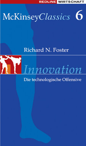 Buchcover Innovation | Richard N Foster | EAN 9783636013927 | ISBN 3-636-01392-0 | ISBN 978-3-636-01392-7
