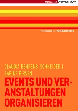 Buchcover Events und Veranstaltungen organisieren | Claudia Behrens-Schneider | EAN 9783636014573 | ISBN 3-636-01457-9 | ISBN 978-3-636-01457-3