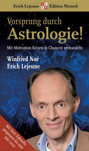 Buchcover Vorsprung durch Astrologie | Winfried Noé | EAN 9783636015136 | ISBN 3-636-01513-3 | ISBN 978-3-636-01513-6