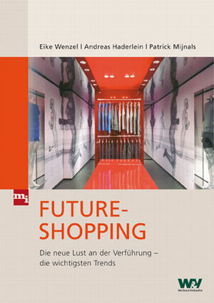 Buchcover Future-Shopping | Eike Wenzel | EAN 9783636031686 | ISBN 3-636-03168-6 | ISBN 978-3-636-03168-6