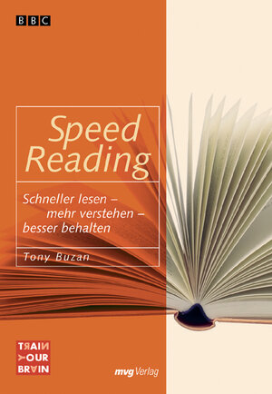 Speed Reading. Schneller lesen - mehr verstehen - besser behalten (MVG Verlag bei Redline)