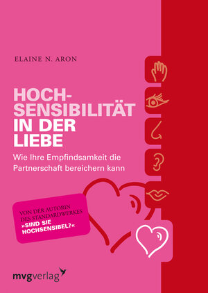 Buchcover Hochsensibilität in der Liebe | Elaine N. Aron | EAN 9783636062802 | ISBN 3-636-06280-8 | ISBN 978-3-636-06280-2