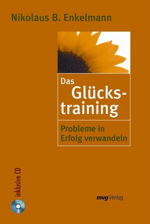 Buchcover Glückstraining | Nikolaus B. Enkelmann | EAN 9783636063908 | ISBN 3-636-06390-1 | ISBN 978-3-636-06390-8
