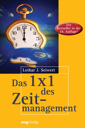 Buchcover Das 1x1 des Zeitmanagement | Lothar J Seiwert | EAN 9783636070111 | ISBN 3-636-07011-8 | ISBN 978-3-636-07011-1