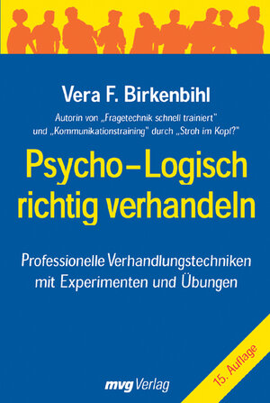 Psycho-logisch richtig verhandeln