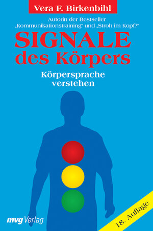 Buchcover Signale des Körpers | Vera F Birkenbihl | EAN 9783636071019 | ISBN 3-636-07101-7 | ISBN 978-3-636-07101-9