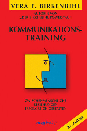 Buchcover Kommunikationstraining | Vera F Birkenbihl | EAN 9783636072177 | ISBN 3-636-07217-X | ISBN 978-3-636-07217-7