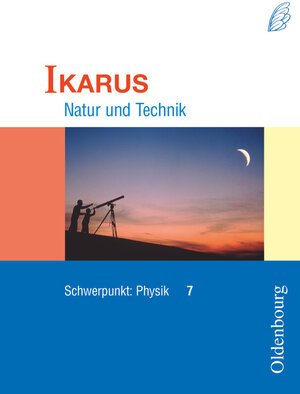 Buchcover Ikarus - Natur und Technik - Schwerpunkt Physik für das Gymnasium in Bayern - 7. Jahrgangsstufe | Hermann Deger | EAN 9783637000353 | ISBN 3-637-00035-0 | ISBN 978-3-637-00035-3