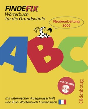 Buchcover Findefix - Deutsch - Ausgabe 2006 / Wörterbuch mit lateinischer Ausgangsschrift | Johann Fackelmann | EAN 9783637003149 | ISBN 3-637-00314-7 | ISBN 978-3-637-00314-9