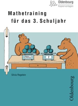 Buchcover Mathetraining für das 3. Schuljahr | Silvia Regelein | EAN 9783637004047 | ISBN 3-637-00404-6 | ISBN 978-3-637-00404-7