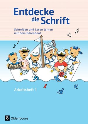 Buchcover Entdecke die Schrift / Schreiben und Lesen lernen mit dem Bärenboot | Inge Blatt | EAN 9783637014343 | ISBN 3-637-01434-3 | ISBN 978-3-637-01434-3