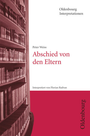 Buchcover Oldenbourg Interpretationen | Florian Radvan | EAN 9783637014459 | ISBN 3-637-01445-9 | ISBN 978-3-637-01445-9