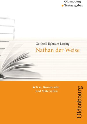 Buchcover Oldenbourg Textausgaben - Texte, Kommentar und Materialien | Gotthold Ephraim Lessing | EAN 9783637015593 | ISBN 3-637-01559-5 | ISBN 978-3-637-01559-3