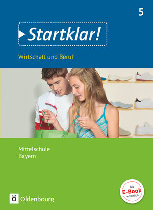 Buchcover Startklar! - Wirtschaft und Beruf - Mittelschule Bayern - 5. Jahrgangsstufe | Kirsten Fricke | EAN 9783637018785 | ISBN 3-637-01878-0 | ISBN 978-3-637-01878-5