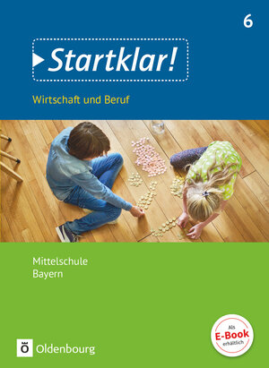 Buchcover Startklar! - Wirtschaft und Beruf - Mittelschule Bayern - 6. Jahrgangsstufe | Kirsten Fricke | EAN 9783637018792 | ISBN 3-637-01879-9 | ISBN 978-3-637-01879-2