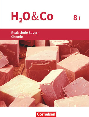 Buchcover H2O & Co - Realschule Bayern 2020 - 8. Schuljahr - Wahlpflichtfächergruppe I | Katrin Sommer | EAN 9783637019980 | ISBN 3-637-01998-1 | ISBN 978-3-637-01998-0