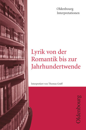 Buchcover Oldenbourg Interpretationen | Thomas Gräff | EAN 9783637886988 | ISBN 3-637-88698-7 | ISBN 978-3-637-88698-8