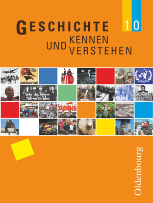 Buchcover Geschichte kennen und verstehen - Realschule Bayern - 10. Jahrgangsstufe | Nils Feller | EAN 9783637888708 | ISBN 3-637-88870-X | ISBN 978-3-637-88870-8