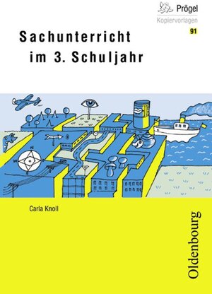 Buchcover Oldenbourg Kopiervorlagen / Sachunterricht | Carla Knoll | EAN 9783637960459 | ISBN 3-637-96045-1 | ISBN 978-3-637-96045-9