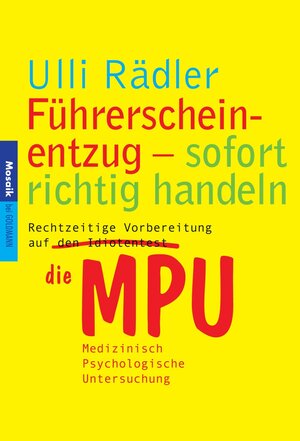 Buchcover Führerscheinentzug - sofort richtig handeln | Ulli Rädler | EAN 9783641010874 | ISBN 3-641-01087-X | ISBN 978-3-641-01087-4