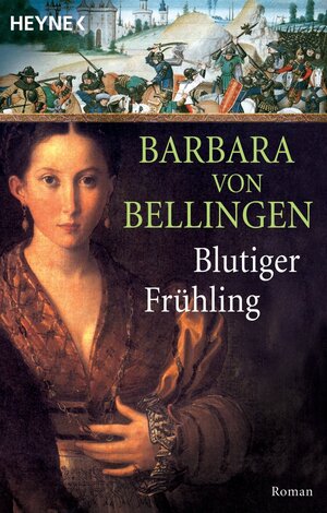Buchcover Blutiger Frühling | Barbara von Bellingen | EAN 9783641013455 | ISBN 3-641-01345-3 | ISBN 978-3-641-01345-5