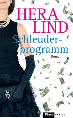 Buchcover Schleuderprogramm | Hera Lind | EAN 9783641014711 | ISBN 3-641-01471-9 | ISBN 978-3-641-01471-1