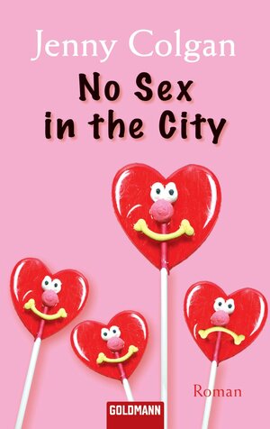 Buchcover No Sex in the City | Jenny Colgan | EAN 9783641016838 | ISBN 3-641-01683-5 | ISBN 978-3-641-01683-8