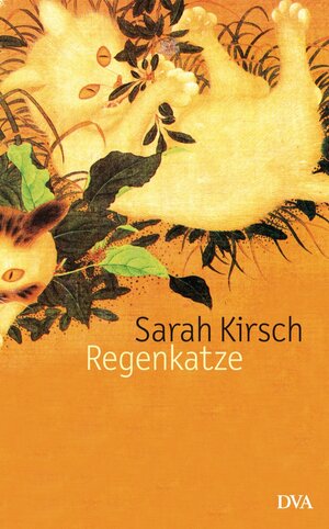 Buchcover Regenkatze | Sarah Kirsch | EAN 9783641018894 | ISBN 3-641-01889-7 | ISBN 978-3-641-01889-4